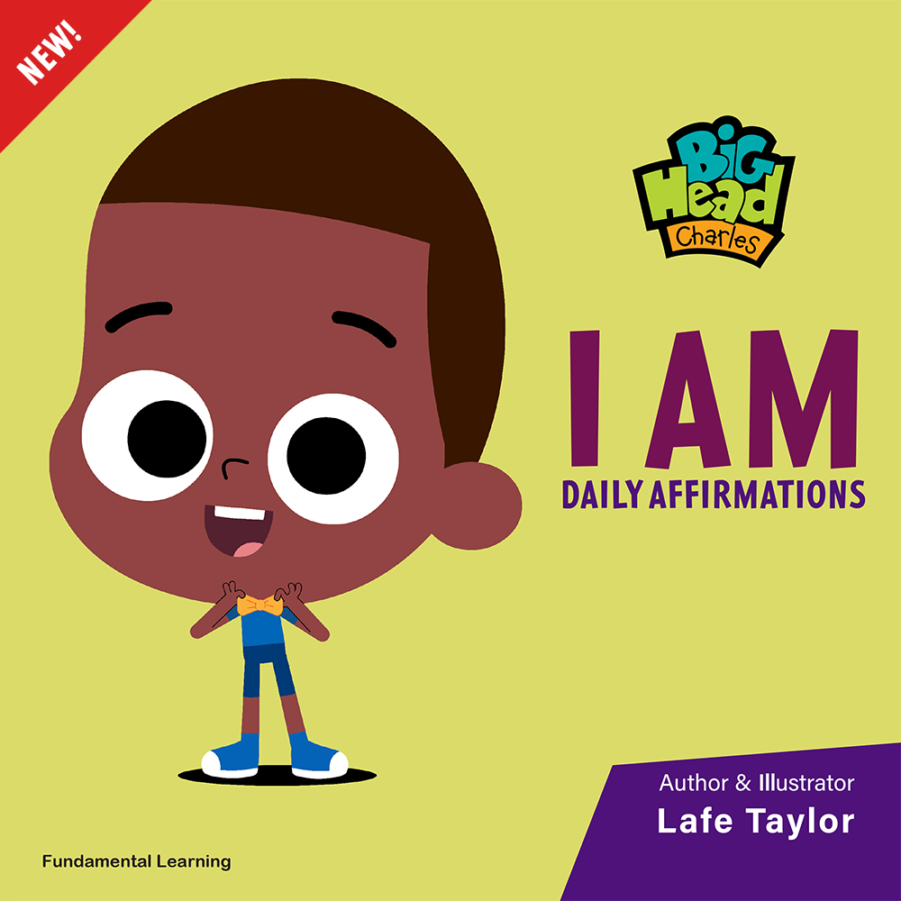 Big Head Charles: I AM Affirmations